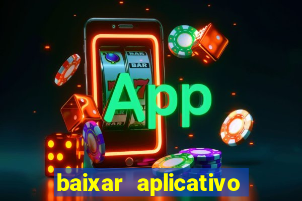 baixar aplicativo para fazer jogo do bicho